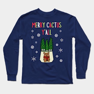 Merry Cactus Y'all - Eves Pin Cacti In Christmas Bear Pot Long Sleeve T-Shirt